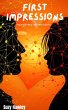 First Impressions: Navigating the First... - Bild 1