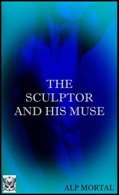 Cover The Sculptor And His Muse (eBook, ePUB)