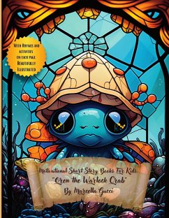 Motivational Short Story Books For Kids - Oren the Warlock Crab (Picture Books, #19) (eBook, ePUB) - Gucci, Marcella