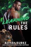 Learning the Rules (The Protetors, #3) (eBook, ePUB) Learning the Rules (The Protetors, #3) (eBook, ePUB)
