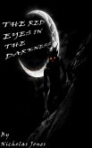 The Red Eyes In The Darkness (eBook, ePUB)