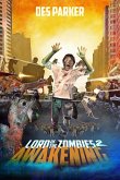 Lord of the Zombies:Awakening (eBook, ePUB) Lord of the Zombies:Awakening (eBook, ePUB)
