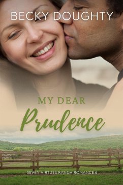 Cover My Dear Prudence (Seven Virtues Ranch Romance, #6) (eBook, ePUB)
