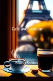 Café avec amour (eBook, ePUB) Café avec amour (eBook, ePUB)