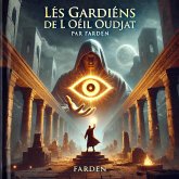 Les Gardiens de l'Oeil Oudjat (eBook, ePUB)