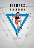 Fitness Psychology (eBook, ePUB) Fitness Psychology (eBook, ePUB)