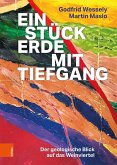 Ein Stück Erde mit Tiefgang Ein Stück Erde mit Tiefgang