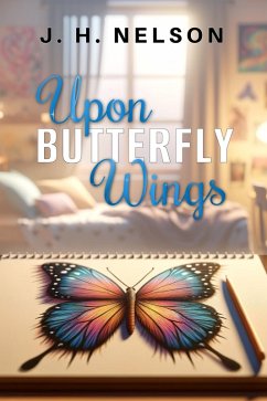 Upon Butterfly Wings (eBook, ePUB) - Nelson, Jh