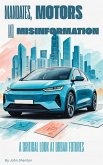 Mandates, Motors, and Misinformation (eBook, ePUB)