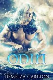 Odin: Una storia d'amore con un gargoyle protettivo (Cuore di Ghiaccio, #3) (eBook, ePUB) Odin: Una storia d'amore con un gargoyle protettivo (Cuore di Ghiaccio, #3) (eBook, ePUB)