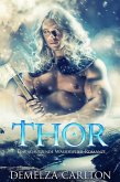 Thor: Eine Schützende Wasserspeier-Romanze (Herz aus Eis, #1) (eBook, ePUB) Thor: Eine Schützende Wasserspeier-Romanze (Herz aus Eis, #1) (eBook, ePUB)