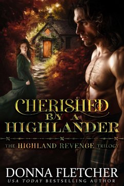 Cherished By A Highlander (Highland Revenge Trilogy, #1) (eBook, ePUB) - Fletcher, Donna