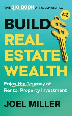 Build Real Estate Wealth (eBook, ePUB) - Miller, Joel