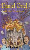 Daniel Oriel and the Watchers (eBook, ePUB) Daniel Oriel and the Watchers (eBook, ePUB)