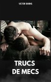 Trucs de mec (eBook, ePUB)