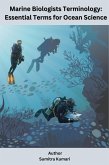 Marine Biologists Terminology: Essential Terms for Ocean Science (eBook, ePUB) Marine Biologists Terminology: Essential Terms for Ocean Science (eBook, ePUB)