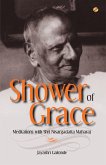 Shower of Grace: Meditations with Shri Nisargadatta Maharaj (eBook, ePUB)