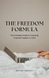 The Freedom Formula - The Complete... - Bild 1