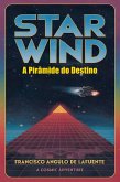 Star Wind A Pirâmide do Destino (eBook, ePUB)