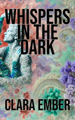 Whispers in the Dark (eBook, ePUB) - Ember, Clara