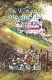 The Women of Magnolia (eBook, ePUB)