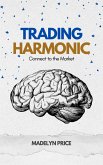 Trading Harmonic (Gold Trade, #1) (eBook, ePUB)