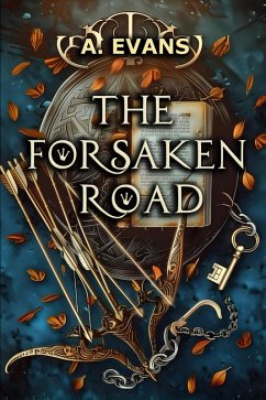 The Forsaken Road (eBook, ePUB) - Evans, A.