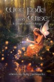 Wee Folk and Wise (eBook, ePUB) Wee Folk and Wise (eBook, ePUB)
