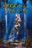 Crisis in Big-G City (eBook, ePUB) Crisis in Big-G City (eBook, ePUB)