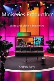 Miniseries Production (eBook, ePUB) Miniseries Production (eBook, ePUB)