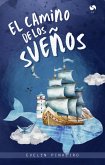 El camino de los sueños (eBook, ePUB)