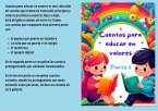 Cuentos para educar en valores. Parte 1 (eBook, ePUB)