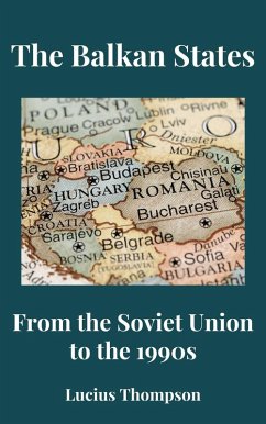 Cover The Balkan States: From the Soviet Union to the 1990s (eBook, ePUB)