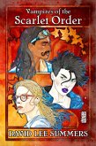 Vampires of the Scarlet Order (Scarlet Order Vampires, #2) (eBook, ePUB) Vampires of the Scarlet Order (Scarlet Order Vampires, #2) (eBook, ePUB)