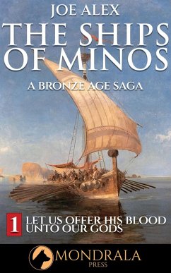 The Ships of Minos 1 (eBook, ePUB) - Alex, Joe