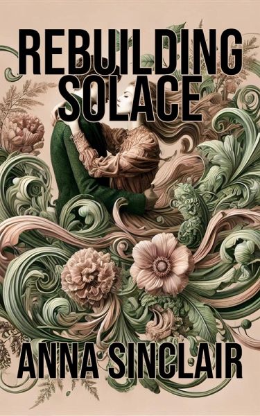 Rebuilding Solace (eBook, ePUB) Rebuilding Solace (eBook, ePUB)