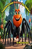 Toddlers Love Andrew the Spider! (eBook, ePUB) Toddlers Love Andrew the Spider! (eBook, ePUB)