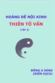 Hoàng п n¿i kinh -Thiên T¿ v¿n (t¿p 2) (eBook, ePUB) Hoàng п n¿i kinh -Thiên T¿ v¿n (t¿p 2) (eBook, ePUB)