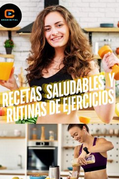 RECETAS SALUDABLES Y RUTINAS DE EJERCICIOS (1, #1) (eBook, ePUB) - Perez, Yair