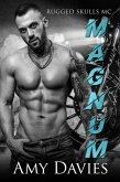Magnum (Rugged Skulls MC, #2) (eBook, ePUB) Magnum (Rugged Skulls MC, #2) (eBook, ePUB)