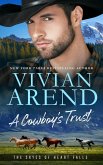 A Cowboy's Trust (The Skyes of Heart Falls, #2) (eBook, ePUB) A Cowboy's Trust (The Skyes of Heart Falls, #2) (eBook, ePUB)