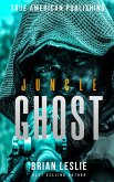 Jungle Ghost (eBook, ePUB) Jungle Ghost (eBook, ePUB)