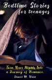 Bedtime Stories for Teenages (eBook, ePUB) Bedtime Stories for Teenages (eBook, ePUB)