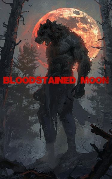 Bloodstained Moon (Bloodstained Shadows, #11) (eBook, ePUB)