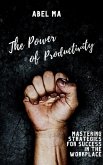 The Power of Productivity (eBook, ePUB)