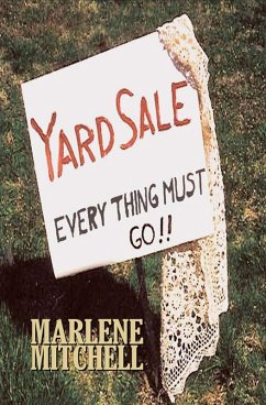 Yard Sale-Everything Must Go (Generations Book One) (eBook, ePUB) - Mitchell, Marlene