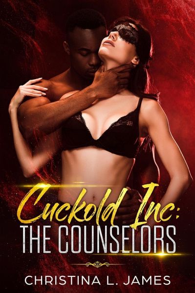 Cuckold Inc: The Counselors (eBook, ePUB)