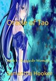 Oracle of Tao: Book I - The Raggedy Woman (eBook, ePUB) Oracle of Tao: Book I - The Raggedy Woman (eBook, ePUB)