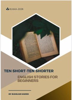 Cover Ten short-ten shorter English Stories For Beginners (eBook, ePUB)