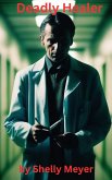 Deadly Healer (eBook, ePUB) Deadly Healer (eBook, ePUB)